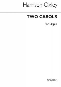 Two Carols for Organ 