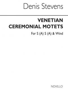 Venetian Ceremonial Motets 