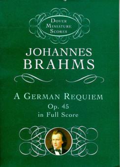 A German Requiem Op. 45 