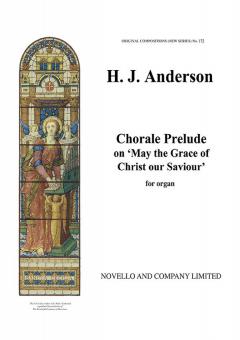 Chorale Prelude on 'May the Grace of Christ Our Saviour' 