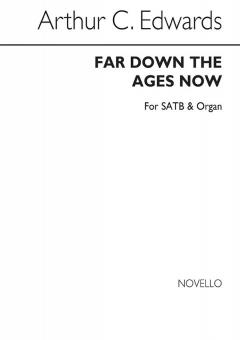 Far Down The Ages Now 