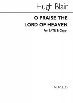 O Praise The Lord Of Heaven 