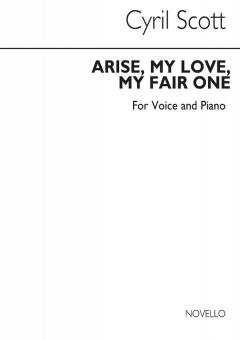 Arise My Love, My Fair One 