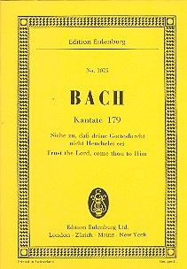 Cantata No. 179 (Dominica 11 Post Trinitatis) BWV 179 