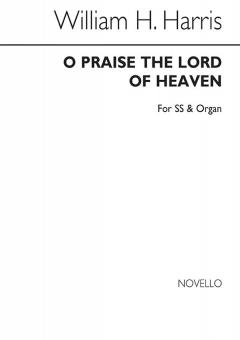 O Praise The Lord Of Heaven 
