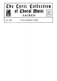 I Will Magnify Thee SATB 