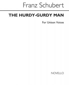 Schubert The Hurdy-gurdy Man Unison 