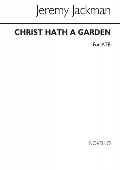 Christ Hath a Garden 