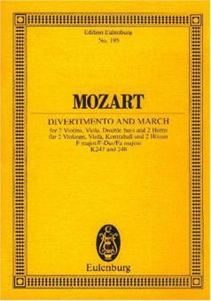 Divertimento No. 10 F Major And March K.247 / K.248 