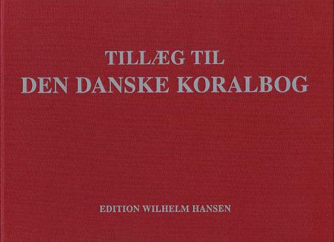 Tillag Til Den Danske Koralbog 