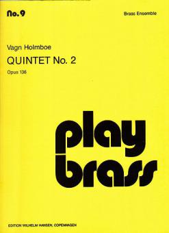 Quintet No. 2, Op. 136 