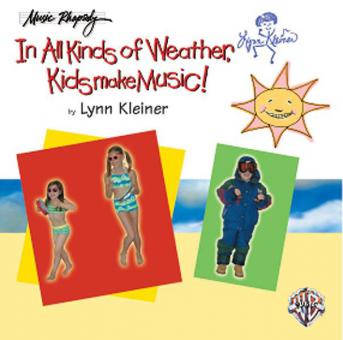 In All Kinds Of Weather, Kids Make Music! 