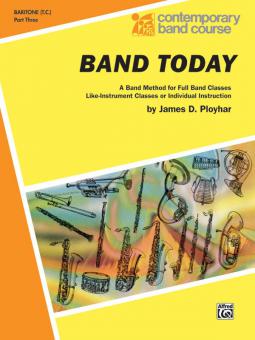 Band Today, Part 3 