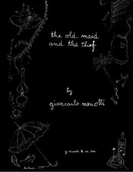 The Old Maid and The Thief 
