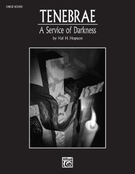 Tenebrae: A Service Of Darkness 