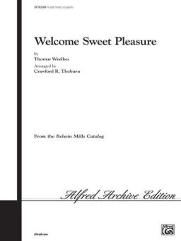 Welcome, Sweet Pleasure Standard