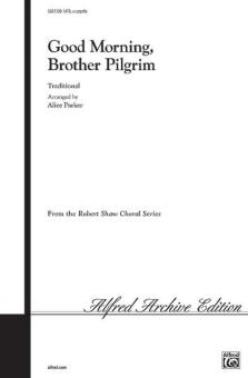 Good Morning, Brother Pilgrim Standard