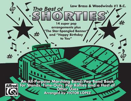 The Best Of 'Shorties' 