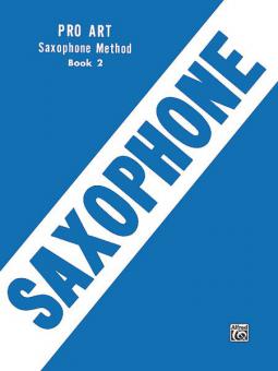 Pro Art Saxophone Method Book 2 