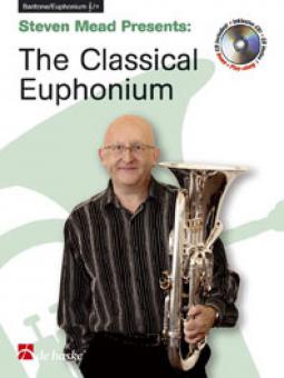 Steven Mead Presents: The Classical Euphonium 