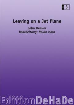 Leaving On A Jet Plane 