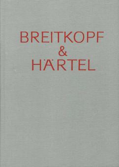 Breitkopf & Härtel - Gedenkschrift und Arbeitsbericht 1 