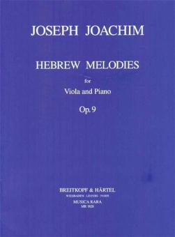 Hebrew Melodies op. 9 by Joseph Joachim » Sheet Music for Viola