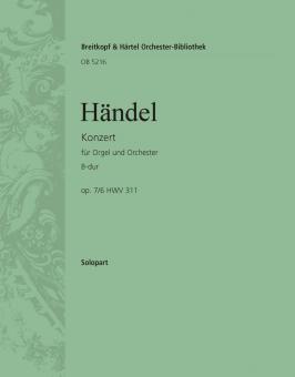Orgelkonzert (Nr. 12) B-Dur op. 7/6 HWV 311 