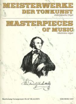 Musical Masterpieces - Felix Mendelssohn Bartholdy 
