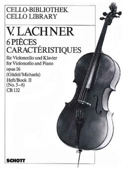 6 Characteristic Pieces Op. 16 Vol. 2 
