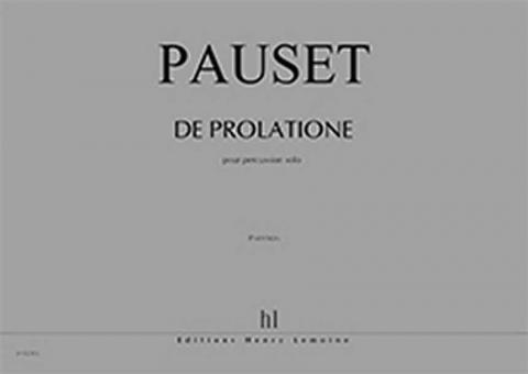De Prolatione 