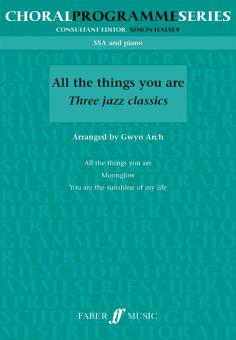 All The Things You Are - Three Jazz Classics 