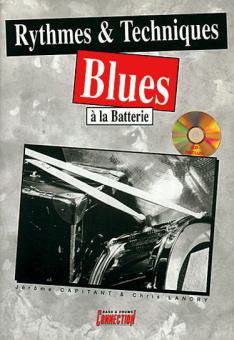 Rythmes and Techniques Blues A La Batterie 