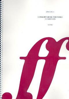 Consort Music for Viols in Four Parts 