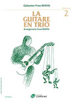La Guitare en trio 2 