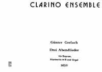 Drei Abendlieder (Gesang, Klarinette, Orgel ) 