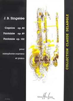 Caprice op. 80 / Fantaisies op. 89 et 102 
