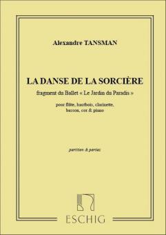 La Danse de la Sorcière (fragment du Ballet "Le Jardin du Paradis") 