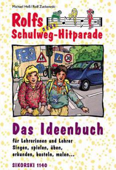 Rolfs neue Schulweg-Hitparade (Lehrerheft) 