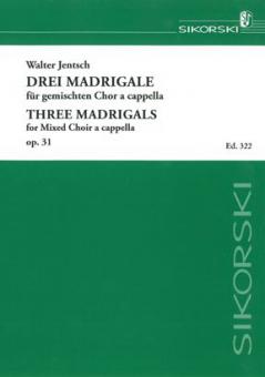 3 Madrigals from Rilke's 'Sonnets to Orpheus' 