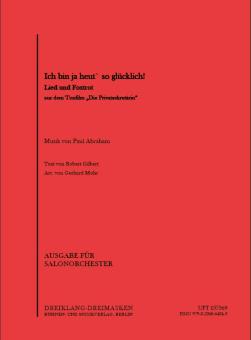Ich bin ja heut so glücklich 