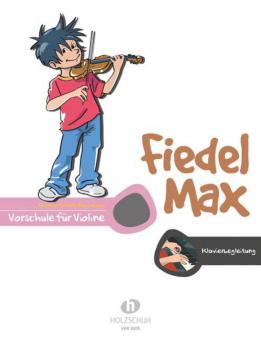 Fiedel-Max für Violine - Vorschule (Klavierbegleitung) 