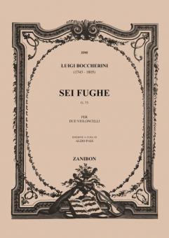 Sei Fughe (G. 73) 