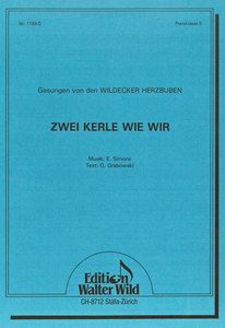 Zwei Kerle wie wir 