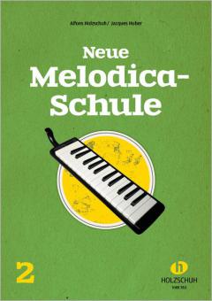 Neue Melodica-Schule 2 