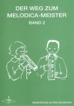 Der Weg zum Melodica-Meister 2 