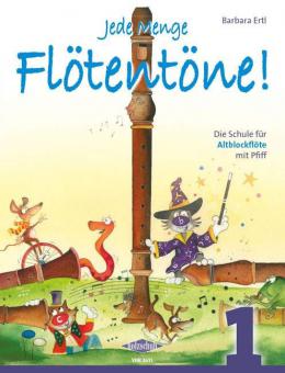 Jede Menge Flötentöne 1 