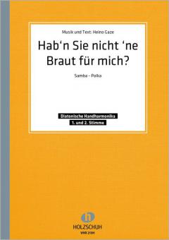Hab'n Sie nicht 'ne Braut für mich? 