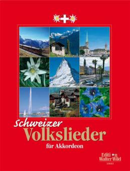 Schweizer Volkslieder für Akkordeon 