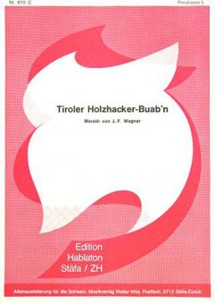 Tiroler Holzhacker 
